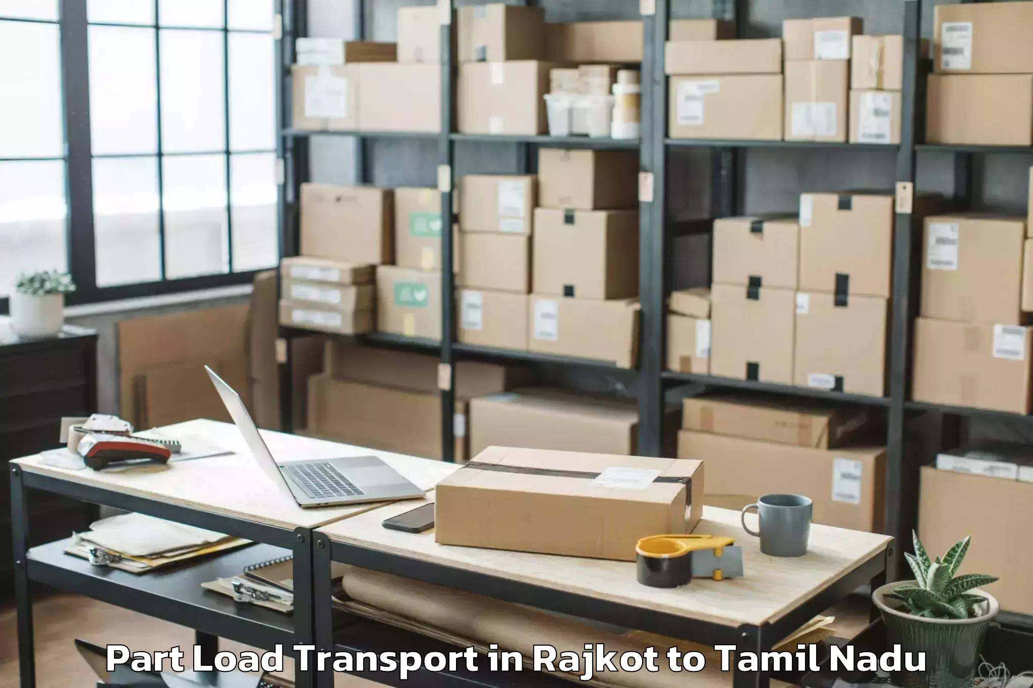 Professional Rajkot to Turaiyur Part Load Transport